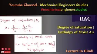 Degree of saturation | Enthalpy of Moist Air