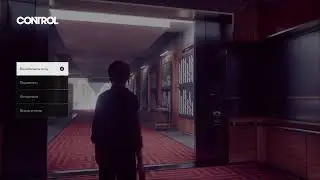 [Control] Полное прохождение - часть 3. PS4 Pro Rus