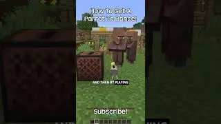 How To Get A Parrot To Dance In Minecraft?!