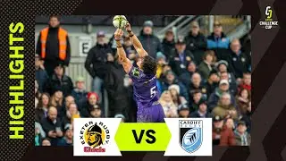 Pressure, Precision & Passion | Exeter Chiefs v Cardiff Rugby | EPCR Challenge Cup Instant Highlight