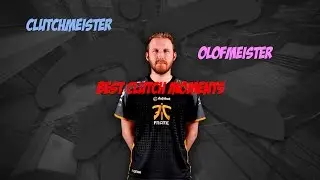 Fnatic | OLOFMEISTER CLUTCHMEISTER | CS:GO | BEST CLUTCH MOMENTS + SETTINGS