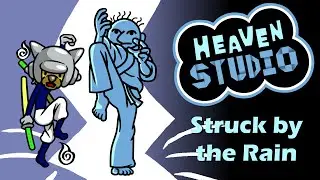 Heaven Studio Custom Remix: Struck by the Rain (Redux)