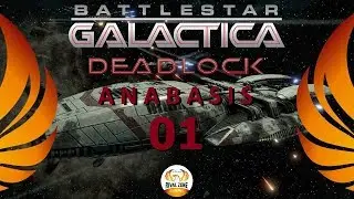 BSG:Deadlock - Anabasis - Ep01 - NEW DLC!