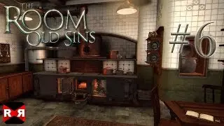 The Room: Old Sins - KITCHEN COMPLETE - Walkthrough Gameplay Part 6
