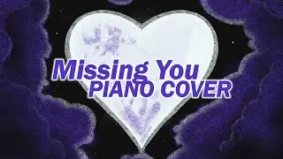 [PIANO COVER] missing you ~ Kingdom Hearts II