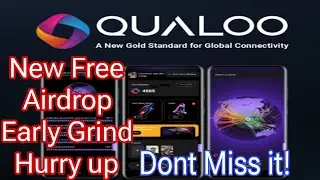 Qualoo New Free Mining Airdrop -  Latest Free Airdrop