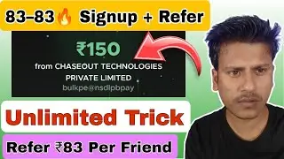 83&ndash;83🔥 Signup + Refer | New Social App Launch 💰💵Unlimited Trick 💥 Refer ₹83 Per Friend#newearningapp