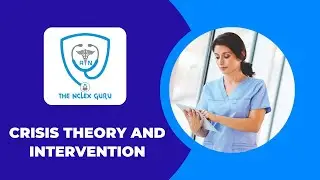 Topic: Crisis Theory and Intervention