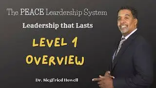 Copy of The PEACE System Of Leadership Level 1 Overview