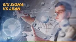 Six Sigma vs Lean | Six Sigma Green Belt Training | Simplilearn
