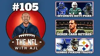 Derek Carr Retires, George Pickens Trade, Offensive Rookie Of The Yr Picks, Saints Need Keenan Allen