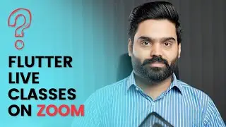 Flutter Live Classes on Zoom are coming | Ask Shajeel