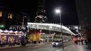 Room review Hilton London Tower Bridge. Free upgrade to deluxe double. Hotel and room tour.