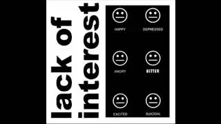 Lack Of Interest - Anthology of EPs, Splits and Compilation Tracks (Extended)
