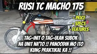 Rusi Tc Macho 175 | Kung gusto mo ng mura at may Arangkada mag Macho 175 ka | #newbiemotovlogph 