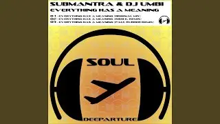 Everything Has a Meaning (Paul Rudder Remix)
