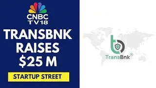 TransBnk Bags $25 Million In Series B To Transform India's Fintech Landscape