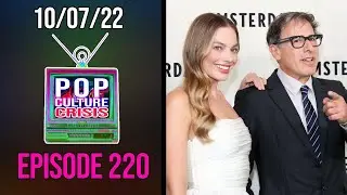 Pop Culture Crisis 220 - 'Amsterdam' Director Faces Renewed Scrutiny for Abusive Behavior on Set