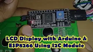 Connect 20x4 LCD Display Using I2C Module with ESP8266 NodeMCU & Arduino UNO | Som Tips