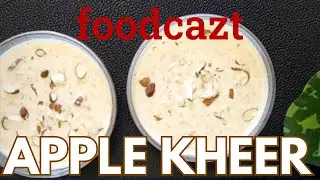 Easy Apple Kheer Recipe | Seb Ki Kheer Recipe