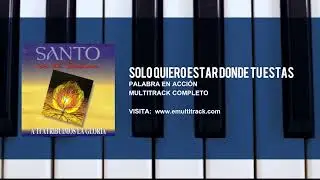 Yo solo quiero estar Palabra en Acción Multitrack
