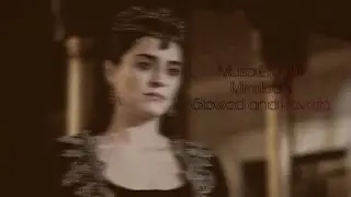 Musa Eroğlu- Mihriban [Slowed and Reverb] [LoFi] 𝙎𝘾𝙑𝙍
