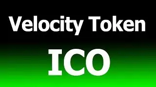 VELOCITY TOKEN ICO