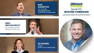 Wayne Foreman: Journey to Profit First and Profit Freedom