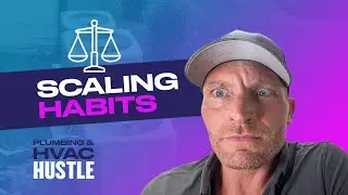 HVAC Influencers vs. Industry Leaders + Scaling Habits