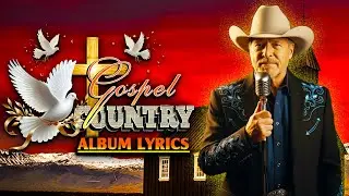 Peaceful Country Gospel Classics &ndash; Beautiful Songs to Calm the Heart #6