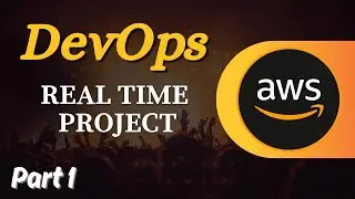 🚀 AWS Real-World DevOps Project | End-to-End Setup Explained (Part 1)#devopsengineer#devopsproject