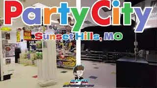 PARTY CITY - From Closing To ABANDONED - Sunset Hills, MO