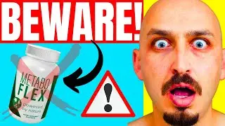 METABO FLEX (⚠️BEWARE!⚠️) METABO FLEX Review. METABOFLEX Weight Loss Supplement, METABO FLEX Reviews