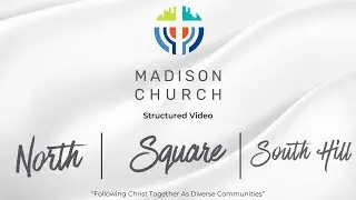 Madison Church : How Are We Structured?