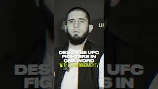 Islam Makhachev Describes UFC Fighters With One Word 😂