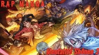 RAP MANGA MENTALIT&Eacute; SH&Ocirc;NEN 🐉[AMV MIX]