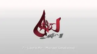 Libera Me Michael Smallwood