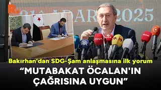 Bakırhan’dan SDG-Şam anlaşmasına ilk yorum: Mutabakat Öcalan'ın çağrısına uygun
