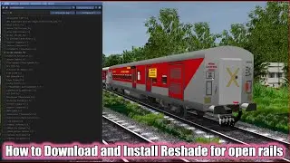 How to download and install Reshade for open rails