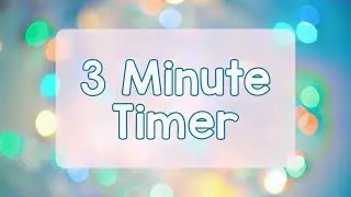 3 Minute Timer - Light and Bright Background - Chill Timer - Calm Ending Chime - No Music - Simple