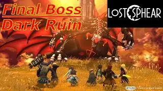 [Final Boss: Dark Ruin] Lost Sphear Gameplay