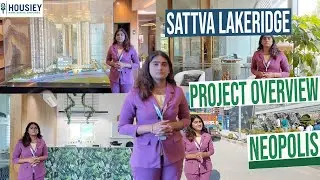 Sattva Lakeridge Neopolis | Luxury 3BHK, 4BHK & 5BHK Flats At Kokapet Hyderabad | Price & Review