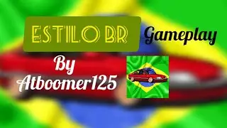 ESTILO BR gameplay by Atboomer125