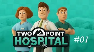 Wir er&ouml;ffnen die chaotischste Klinik der Welt! 😂 | Two Point Hospital #1