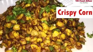 Crispy Corn Recipe by YN Food Affair