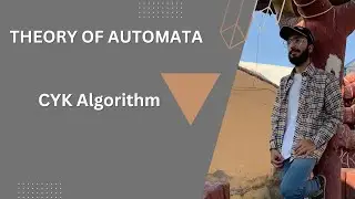 CYK Algorithm | Theory of Automata | Hindi/Urdu | Code with Asad