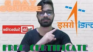 ISRO FREE CERTIFICATE|5 DAY PROGRAM| CLASS 10-12 STUDENTS| Satellite Image Processing|2021|JULY|