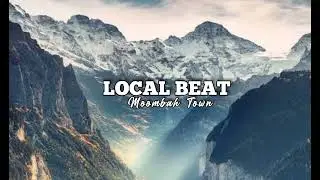 FREE BEAT || MOOMBAH TOWN || LOCAL BEAT 2023 🌴🌴