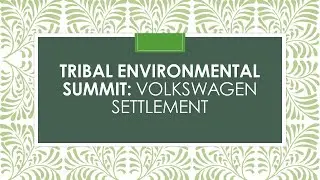 Volkswagen Settlement Session - Summit 2021
