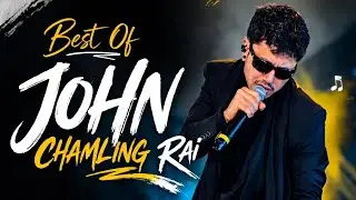John Chamling Rai songs collection cover 